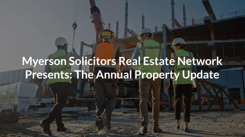 Myerson Solicitors Annual Property Update