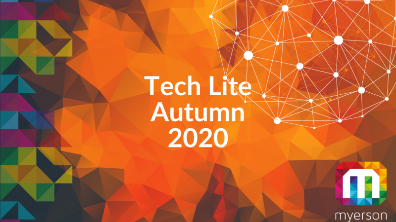 Tech Lite - Autumn 2020