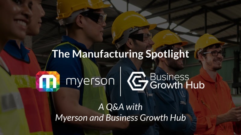 Manufacturing Q&A: with Myerson Solicitors and GM Business Growth Hub