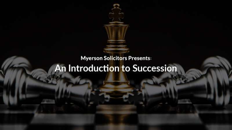 An Introduction to Succession - Private Wealth Seminar