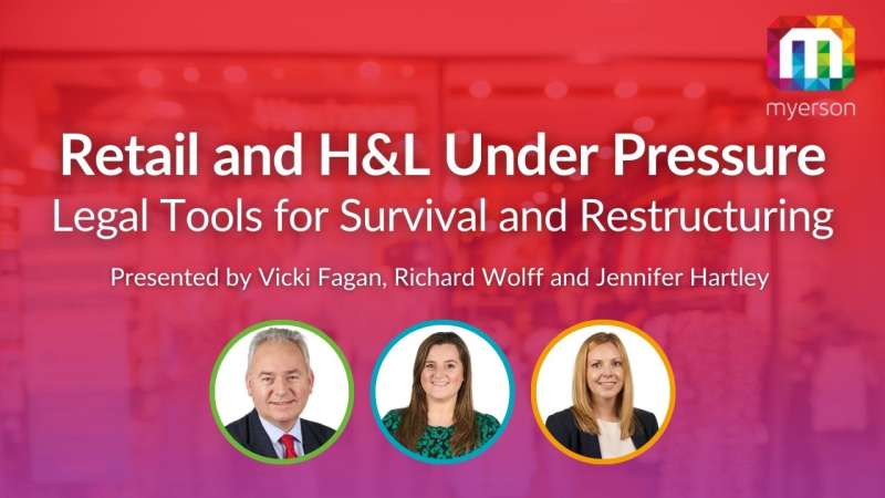 Retail and H&L Under Pressure: Legal Tools for Survival and Restructuring