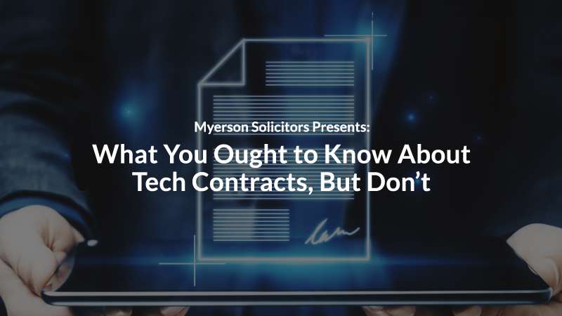 Tech Conference: What You Ought to Know About Tech Contracts, But Don’t